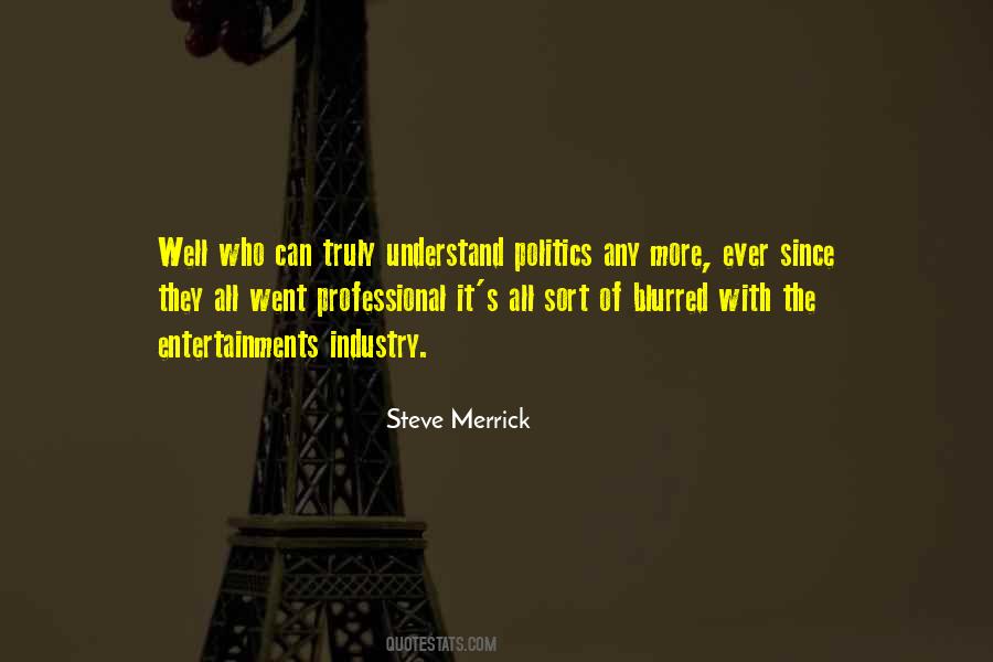 Steve Merrick Quotes #1791434