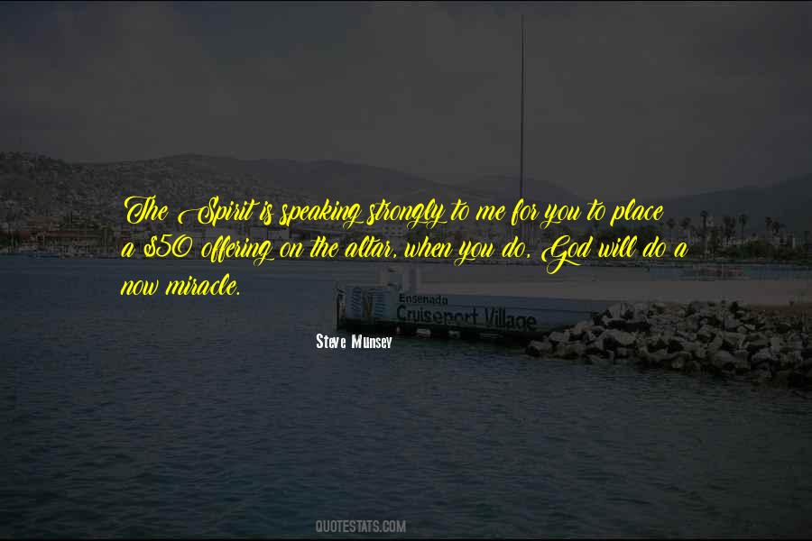 Steve Munsey Quotes #843756 Steve Munsey Quotes #843756