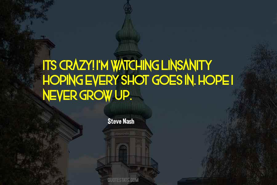 Steve Nash Quotes #1563063