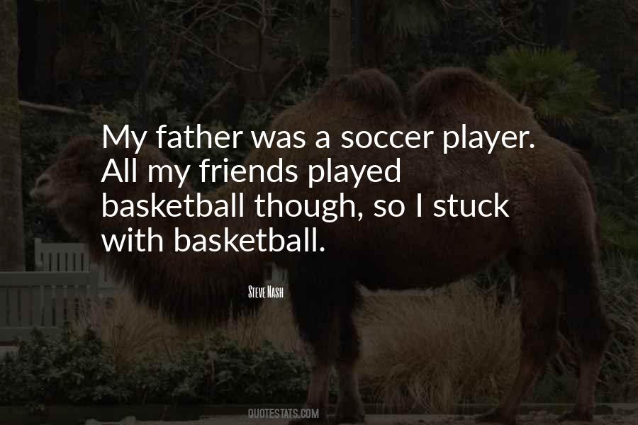 Steve Nash Quotes #258474