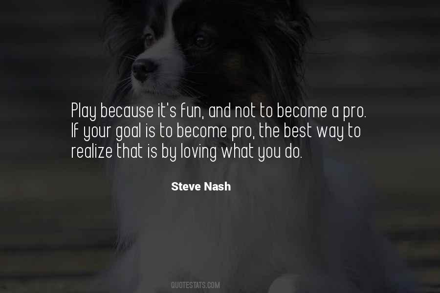Steve Nash Quotes #756130