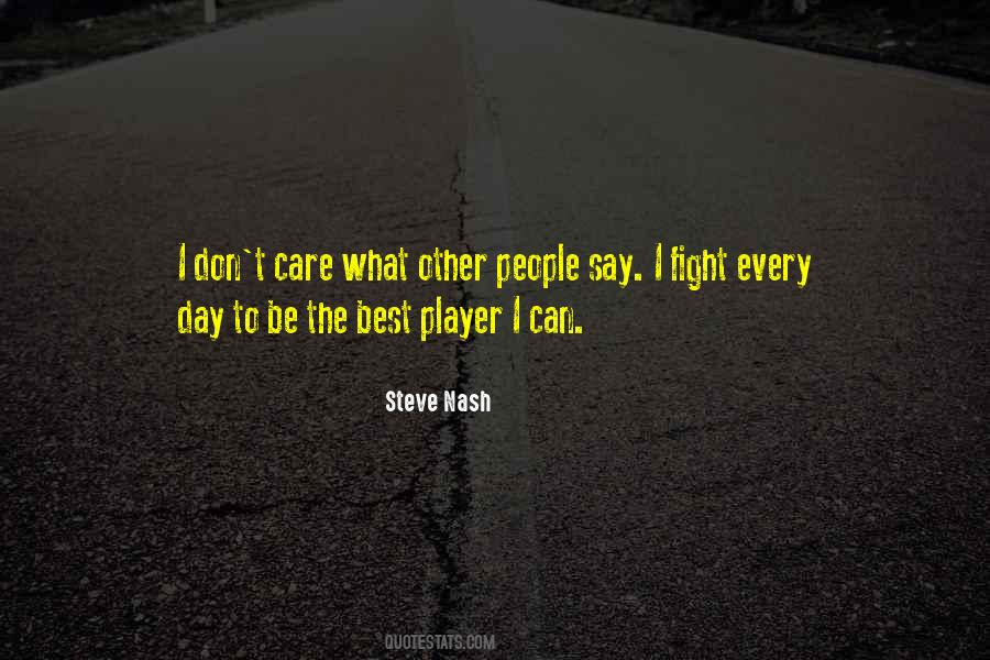 Steve Nash Quotes #912429