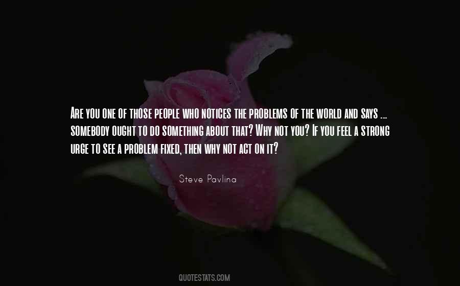 Steve Pavlina Quotes #1857367