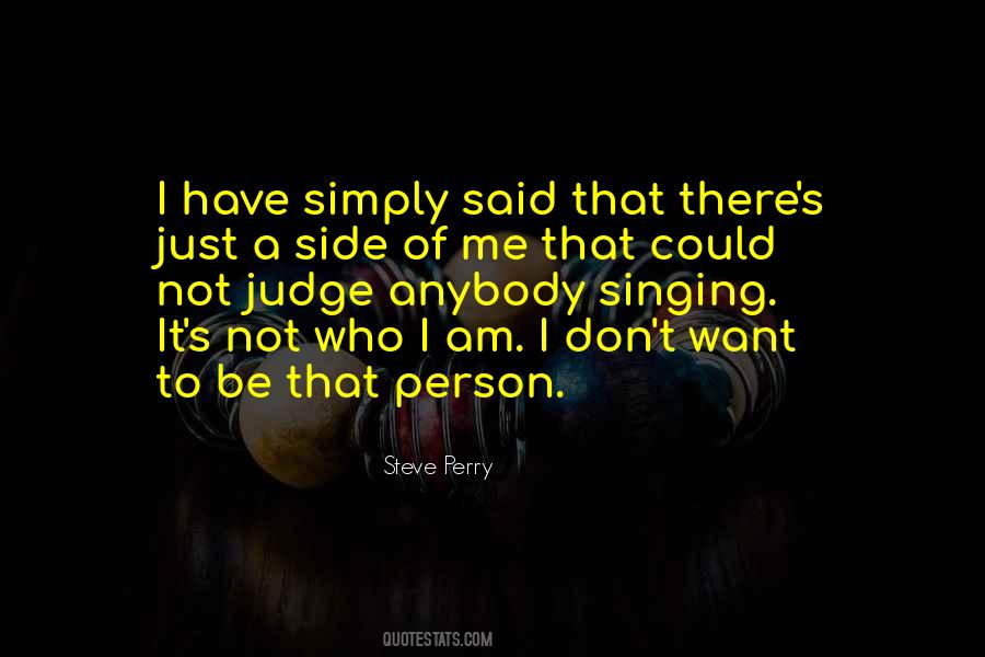 Steve Perry Quotes #1031435