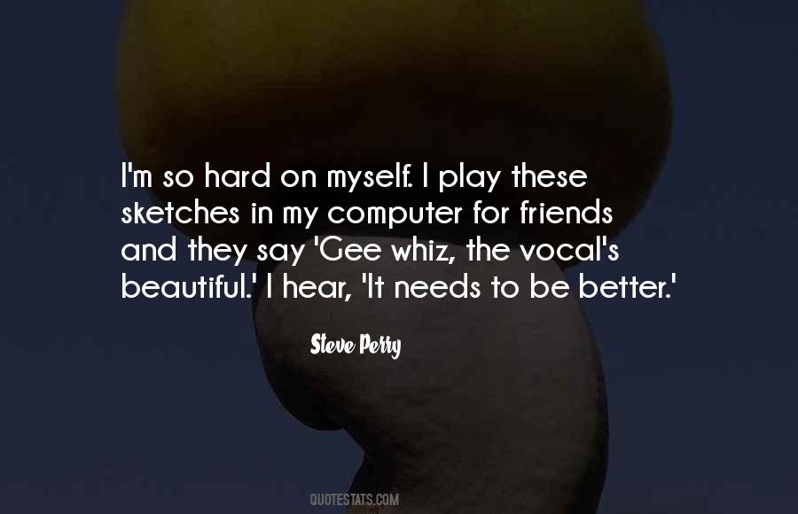 Steve Perry Quotes #1310274