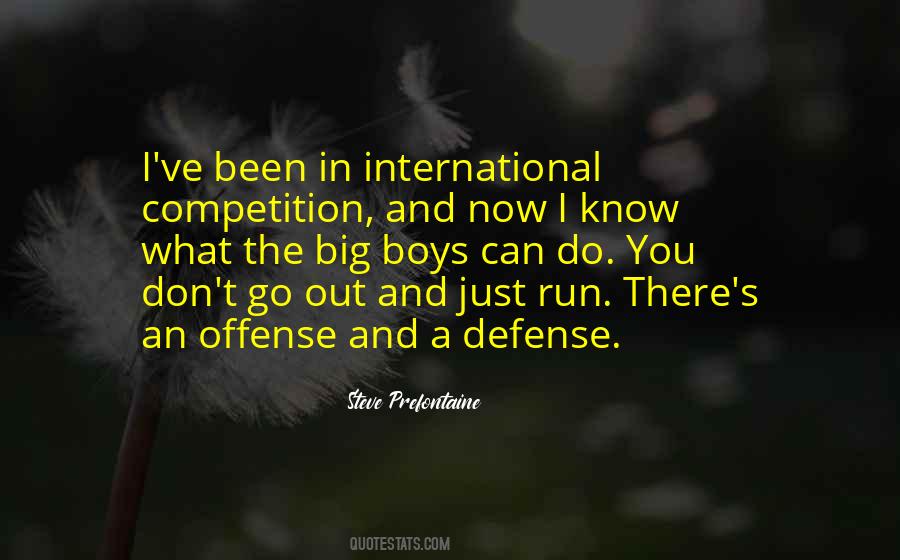 Steve Prefontaine Quotes #1401450