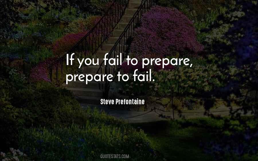 Steve Prefontaine Quotes #1461901