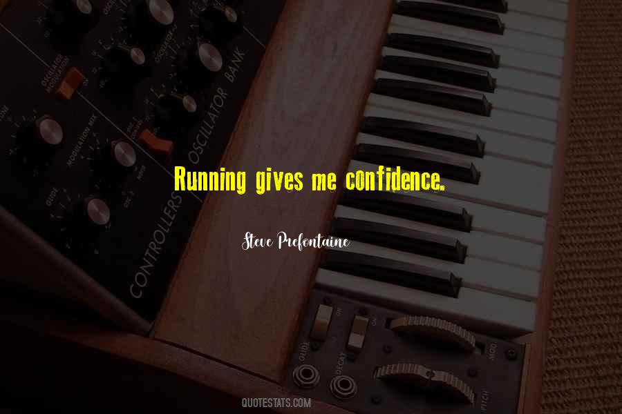 Steve Prefontaine Quotes #1600716