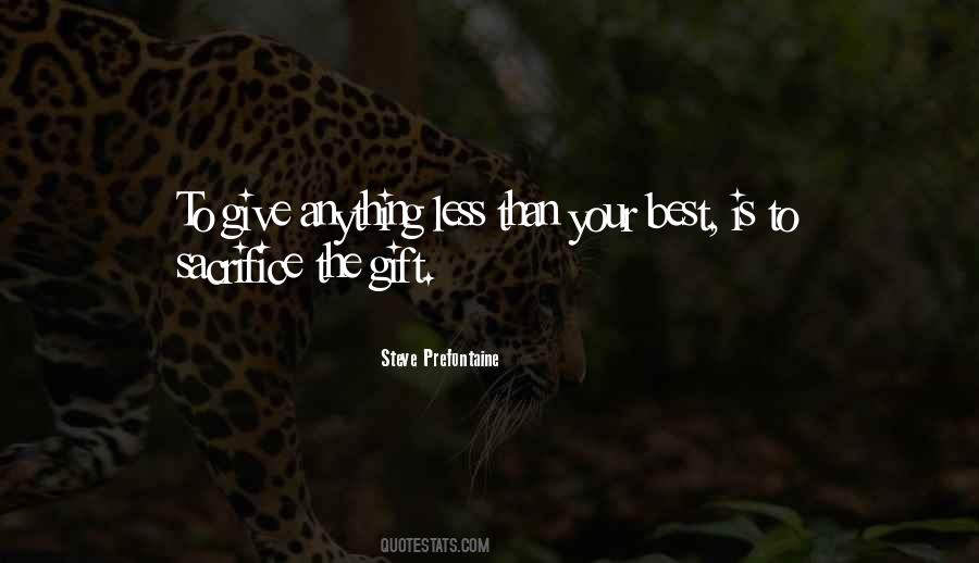 Steve Prefontaine Quotes #1771061