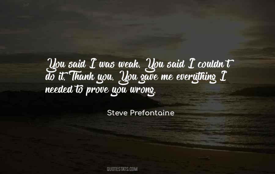 Steve Prefontaine Quotes #537425