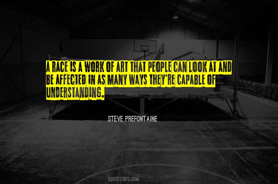 Steve Prefontaine Quotes #657988