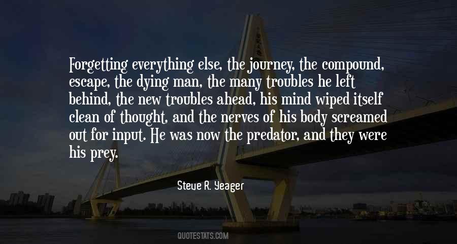 Steve R. Yeager Quotes #1864176