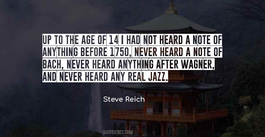 Steve Reich Quotes #1118861