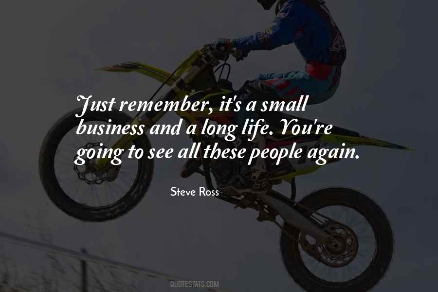Steve Ross Quotes #1210591