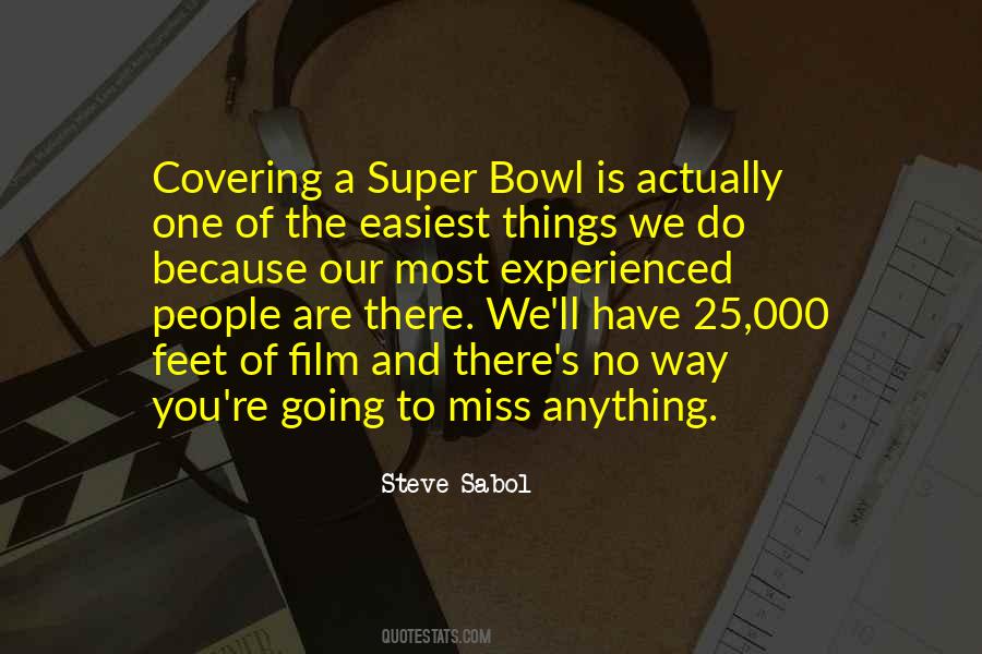 Steve Sabol Quotes #612708
