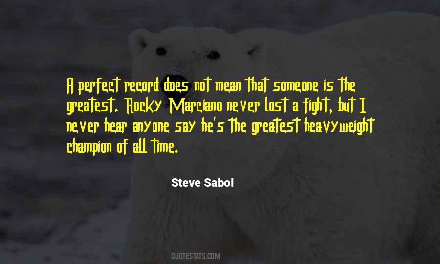 Steve Sabol Quotes #820274