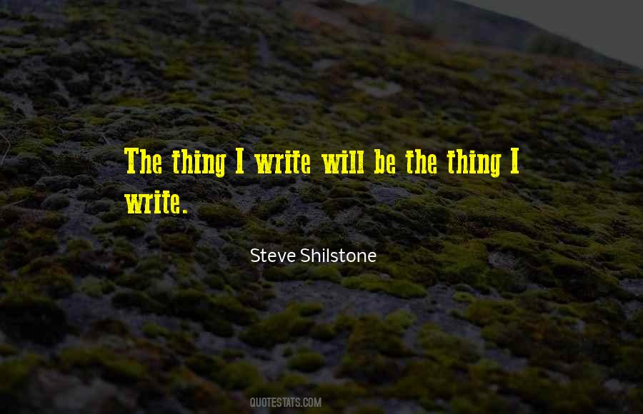 Steve Shilstone Quotes #102352