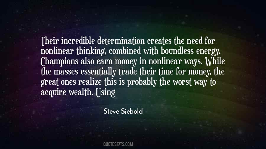 Steve Siebold Quotes #1387432