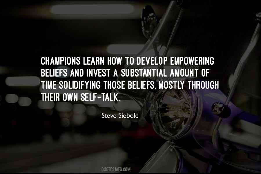 Steve Siebold Quotes #1459412