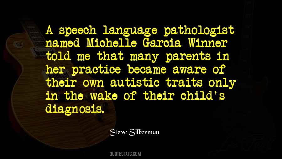 Steve Silberman Quotes #419148