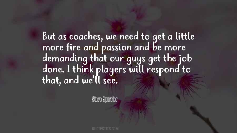 Steve Spurrier Quotes #301983