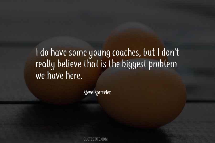 Steve Spurrier Quotes #484179