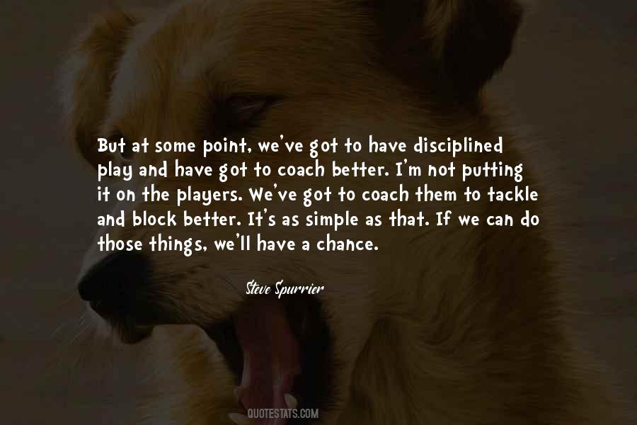 Steve Spurrier Quotes #567543