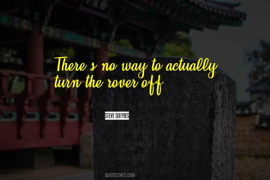 Steve Squyres Quotes #1744939