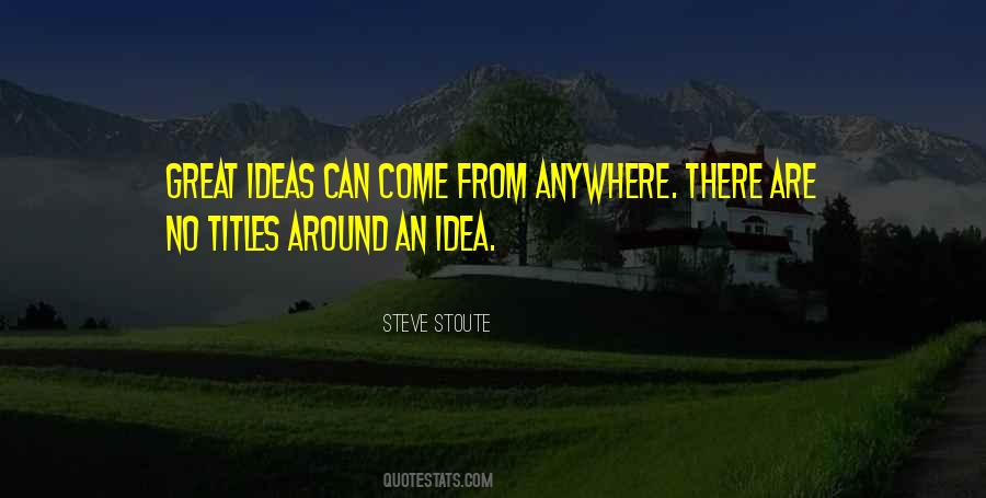 Steve Stoute Quotes #632549