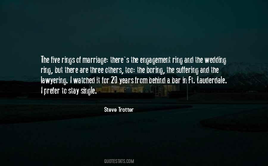 Steve Trotter Quotes #555985