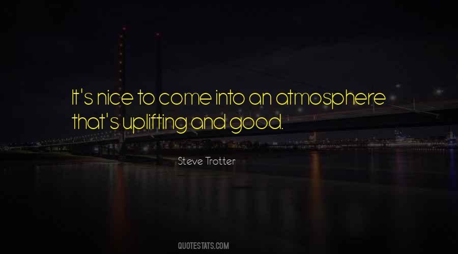 Steve Trotter Quotes #931214
