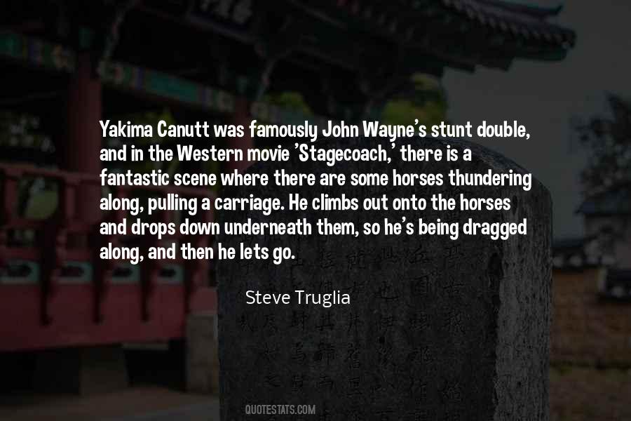 Steve Truglia Quotes #871410