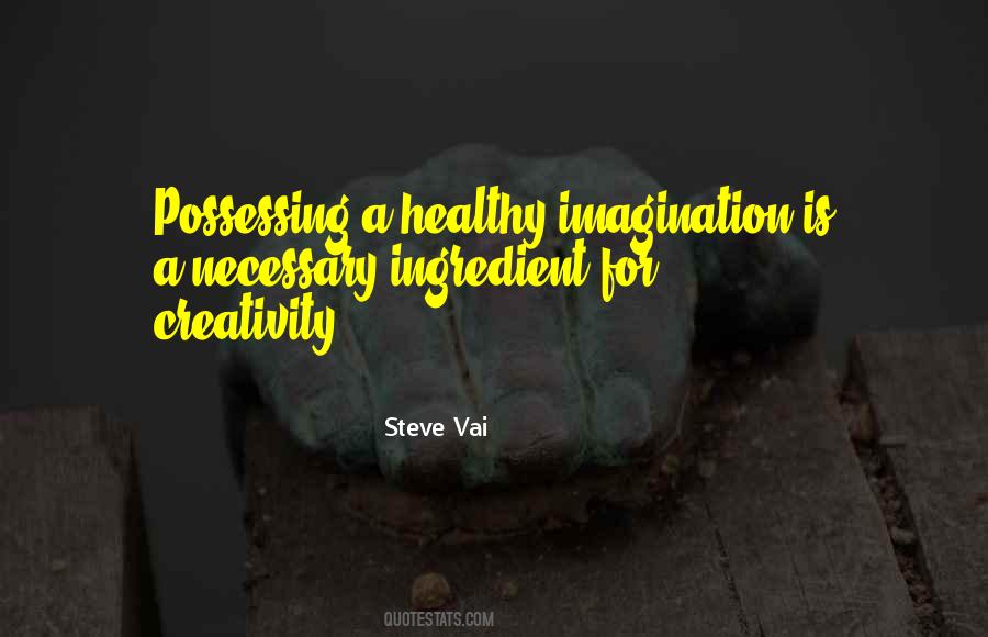 Steve Vai Quotes #1846005