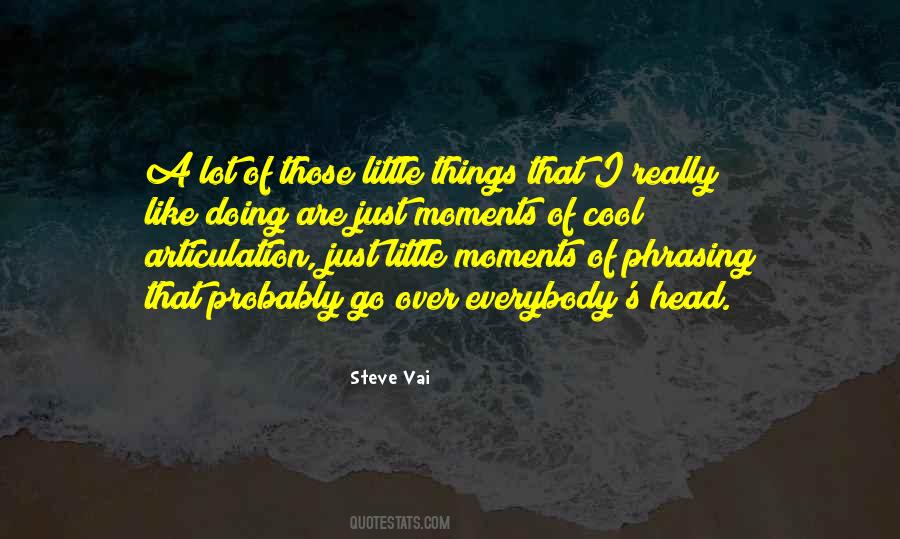 Steve Vai Quotes #1870461