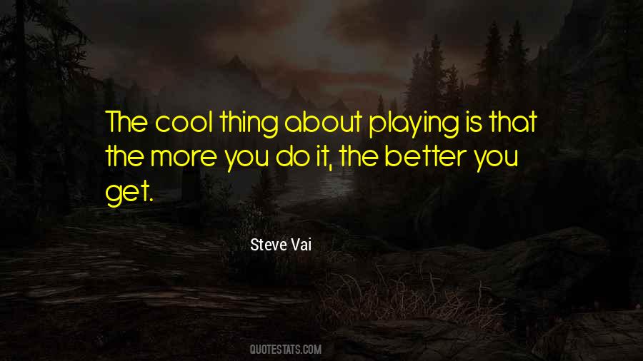 Steve Vai Quotes #531197