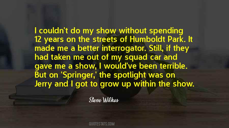 Steve Wilkos Quotes #295297