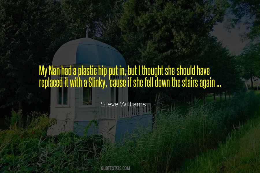 Steve Williams Quotes #1176031