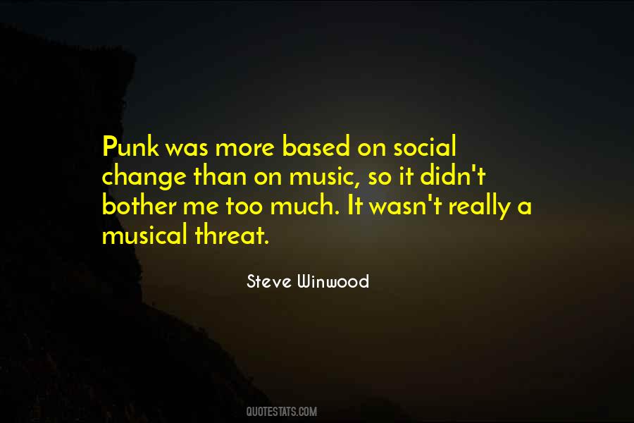 Steve Winwood Quotes #1132938