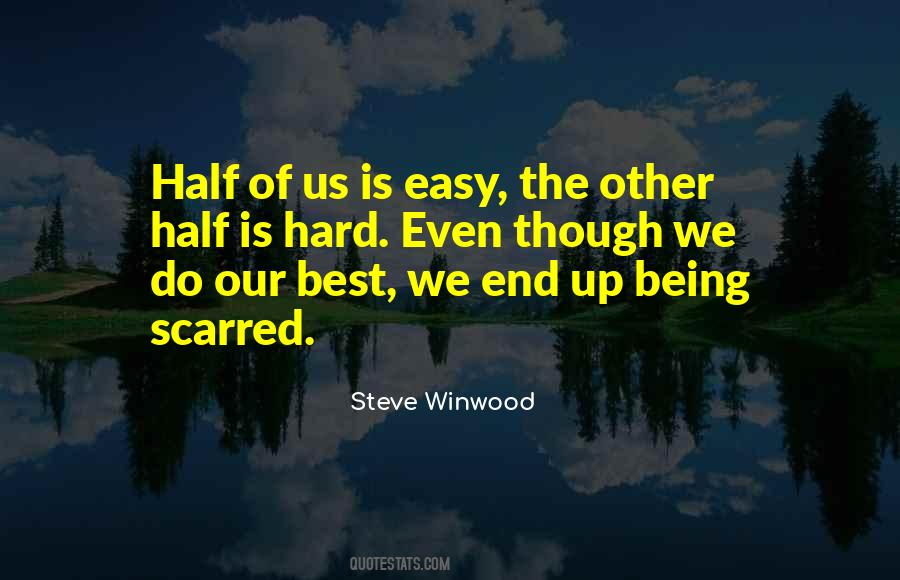 Steve Winwood Quotes #1674984