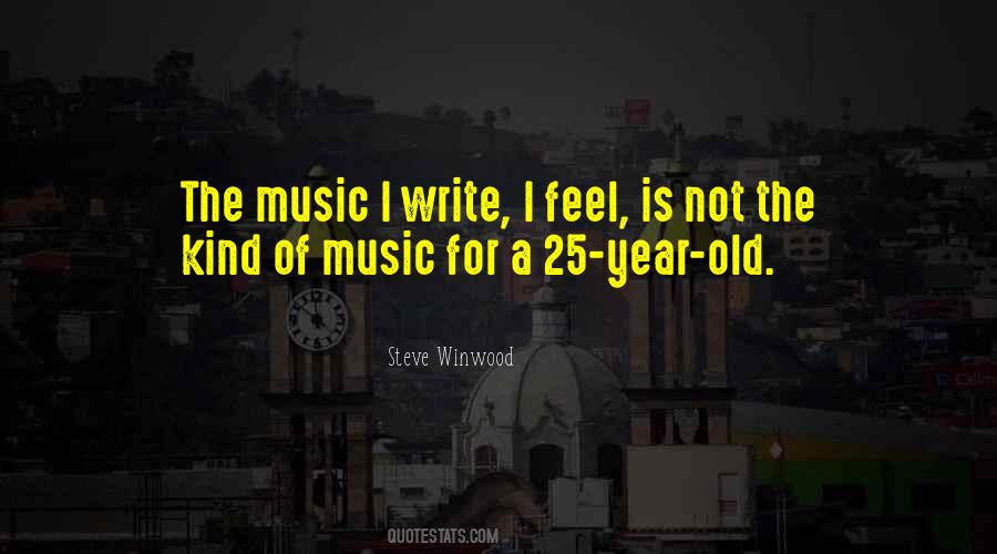 Steve Winwood Quotes #1825874