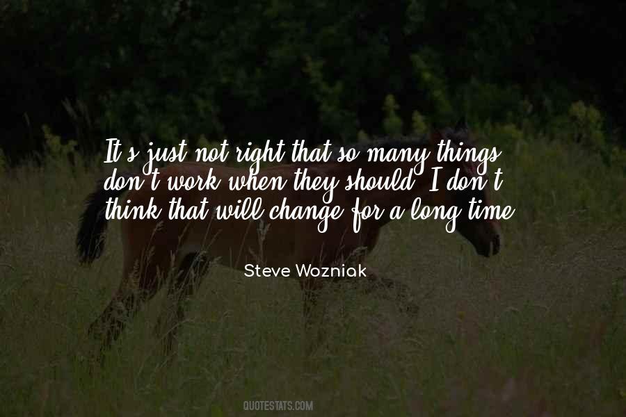 Steve Wozniak Quotes #1183459