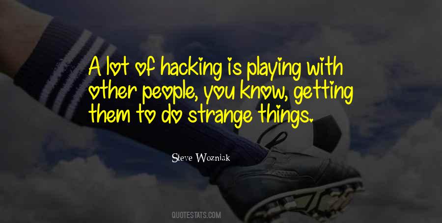 Steve Wozniak Quotes #992286