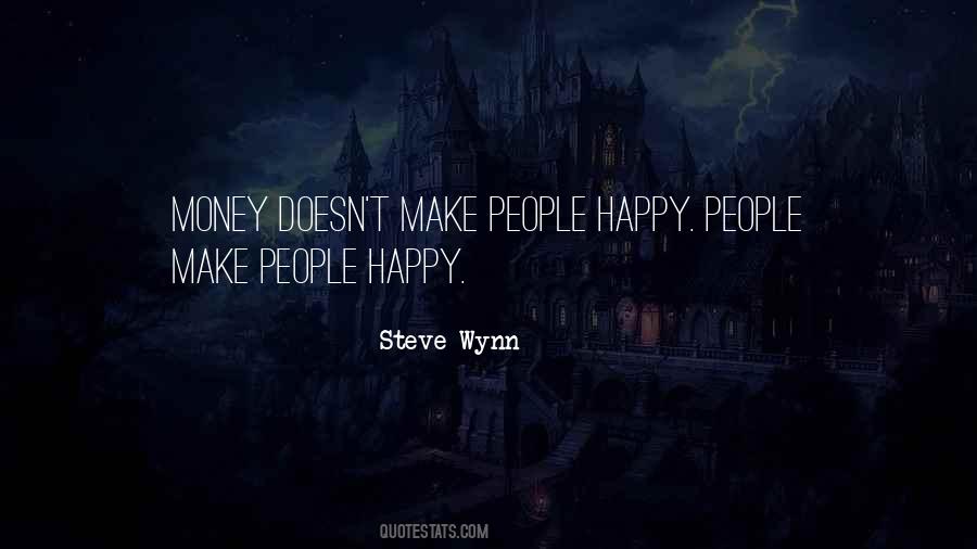 Steve Wynn Quotes #1343415