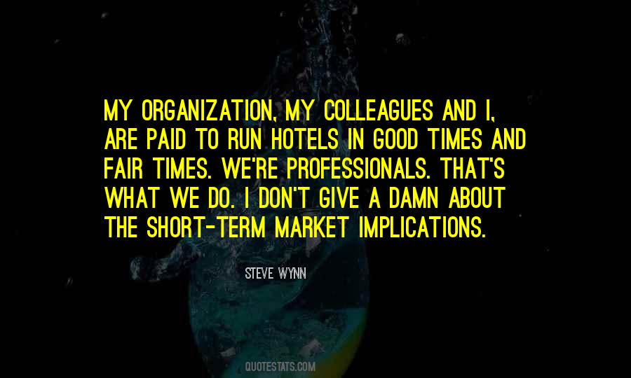 Steve Wynn Quotes #924156