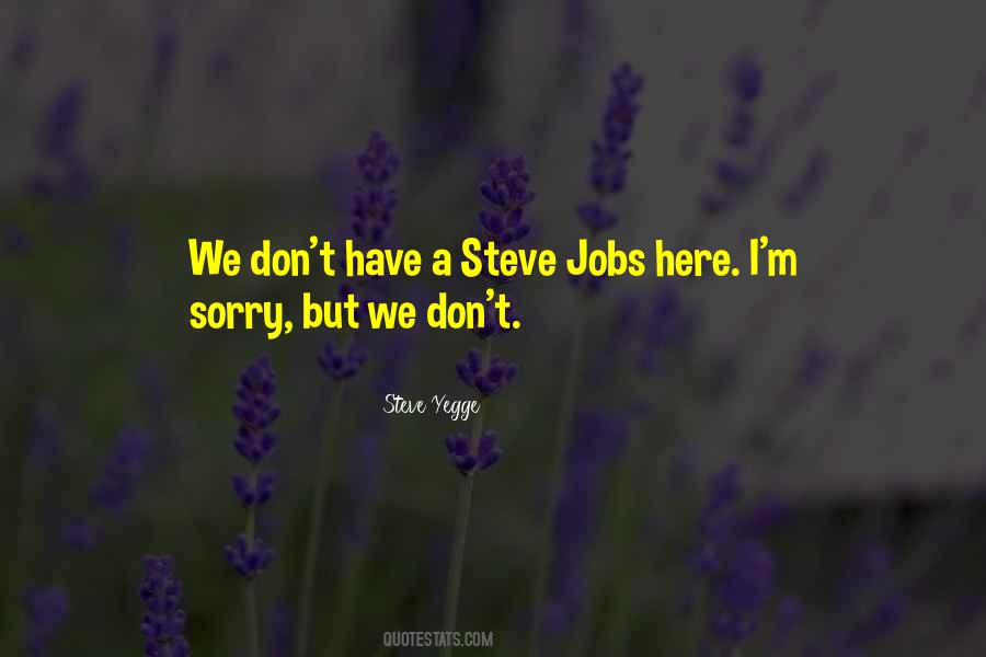 Steve Yegge Quotes #1657631