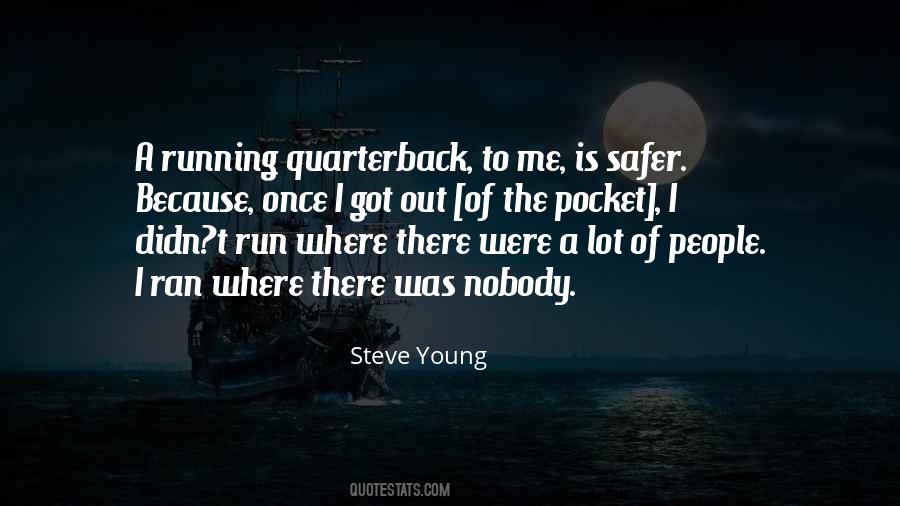 Steve Young Quotes #1643903