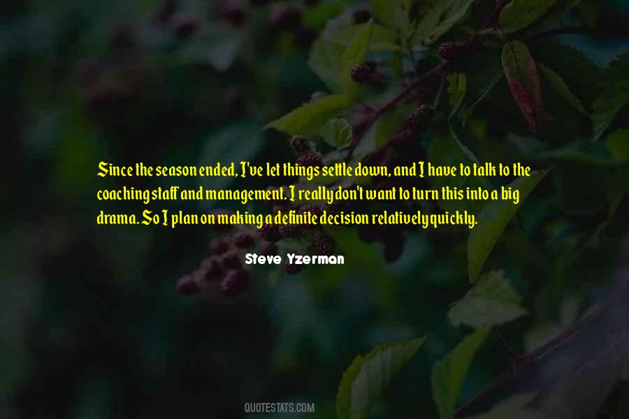 Steve Yzerman Quotes #1388421