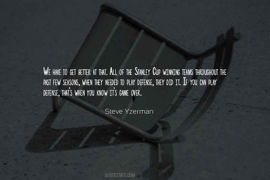 Steve Yzerman Quotes #1493724