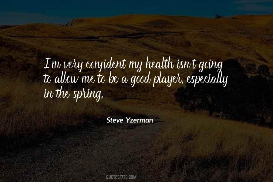 Steve Yzerman Quotes #832348