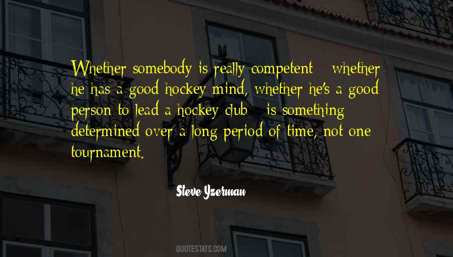 Steve Yzerman Quotes #959331